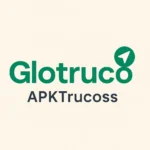 Glotruco APK